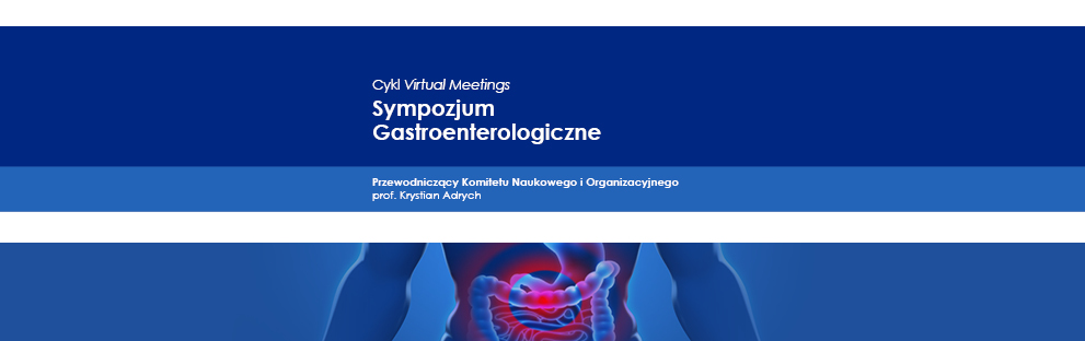Cykl Virtual Meeting „Sympozjum Gastroenterologiczne”